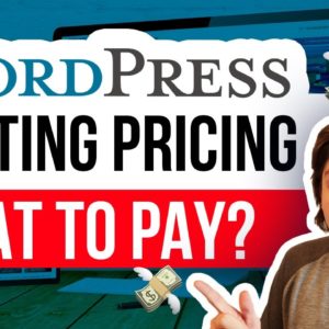 What Wordpress Hosting Price Should You Expect To Pay? 👇💥